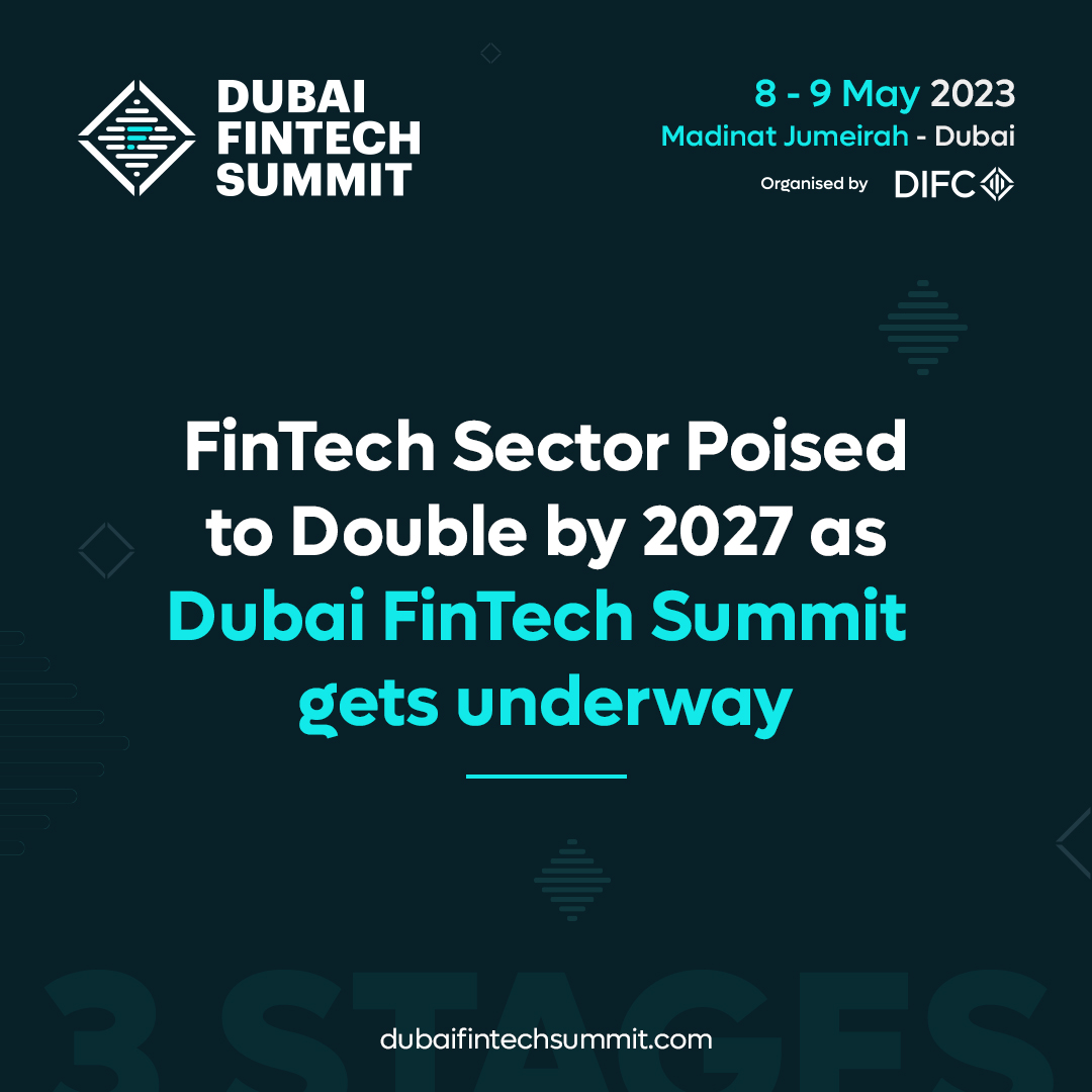 DIFC To Host The Inaugural Dubai FinTech Summit